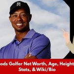 Tiger Woods Golfer Net Worth, Age, Height, Weight, Stats, & Wiki_Bio