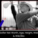 Tom Kite Golfer Net Worth, Age, Height, Weight, Stats, & WikiBio