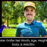 Chaz Bowker Golfer Net Worth, Age, Height, Weight, Stats, & WikiBio